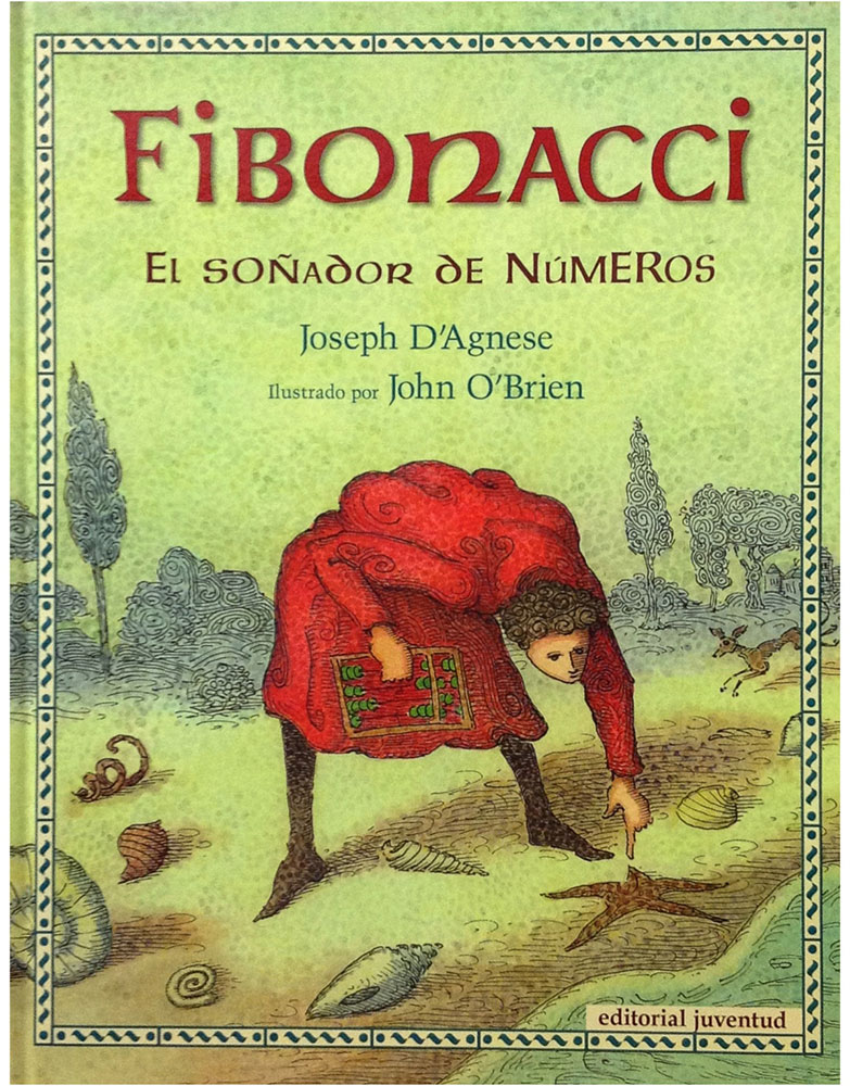 Fibonacci/ el soñador de números