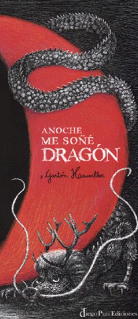 Anoche me soñé dragón