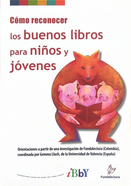 Cómo reconocer los buenos libros para niños y jóvenes