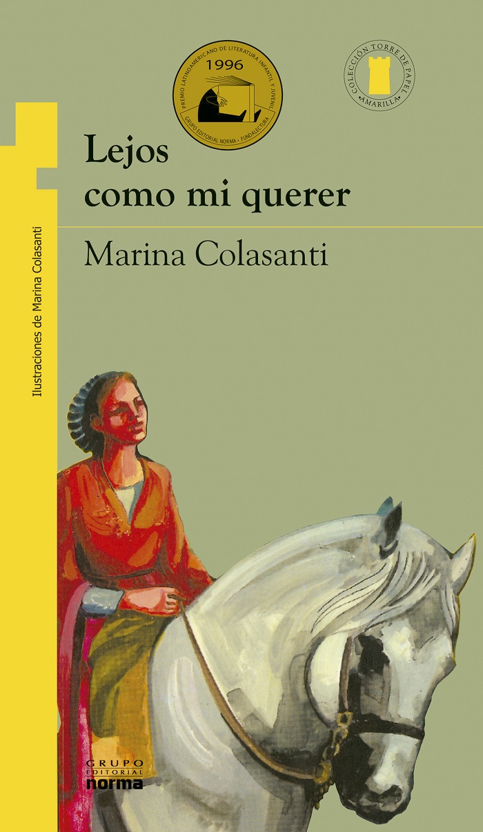 Lejos como mi querer y otros cuentos