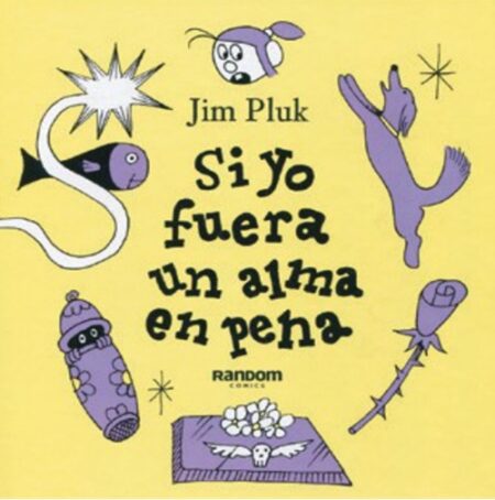 Si yo fuera un alma en pena