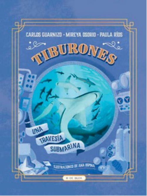 Tiburones:una travesía submarina