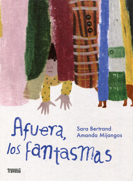 Afuera, los fantasmas