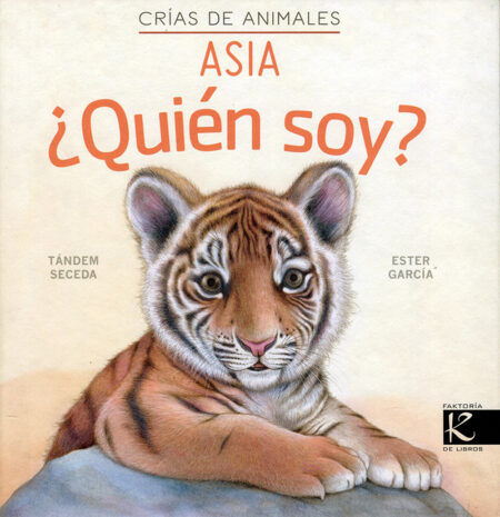 ¿Quién soy? Crías de animales: Asia