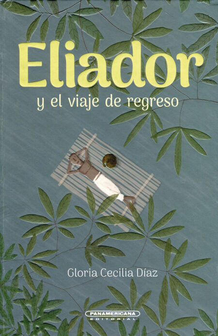 Eliador y el viaje de regreso