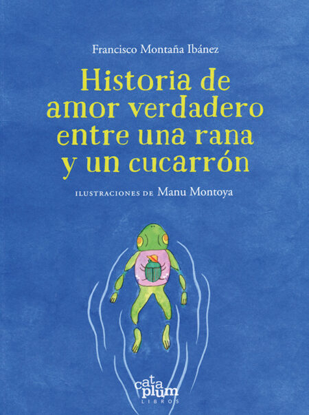 Historia de amor verdadero entre una rana y un cucarrón
