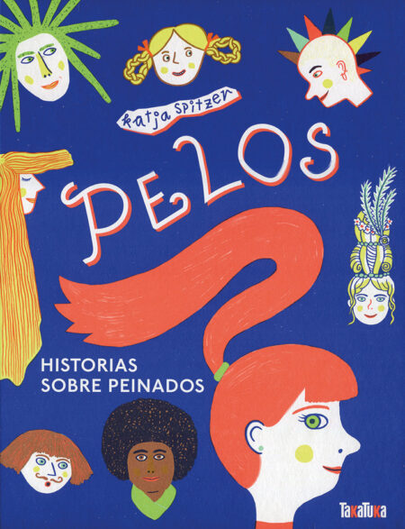 Pelos: historias sobre peinados